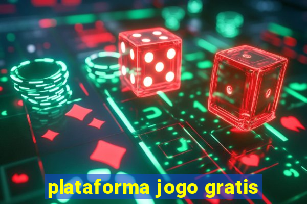 plataforma jogo gratis